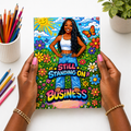 Still Standing on Business Coloring Book